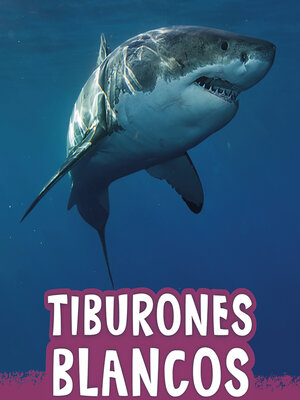 cover image of Tiburones blancos